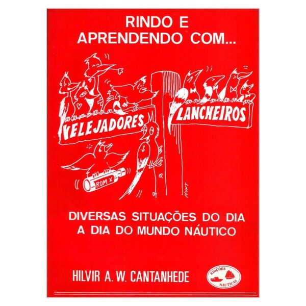Livro Rindo e Aprendendo Com Velejadores e Lancheiros - Imagem 4