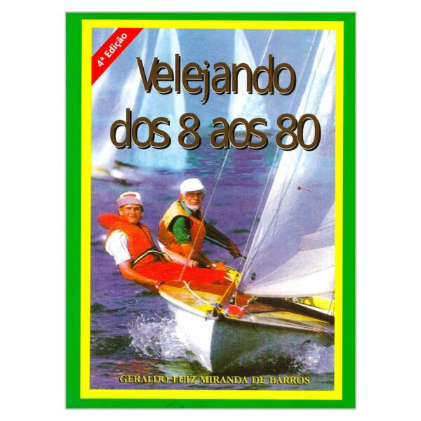 Livro Velejando Dos 8 Ao 80 - Imagem 2